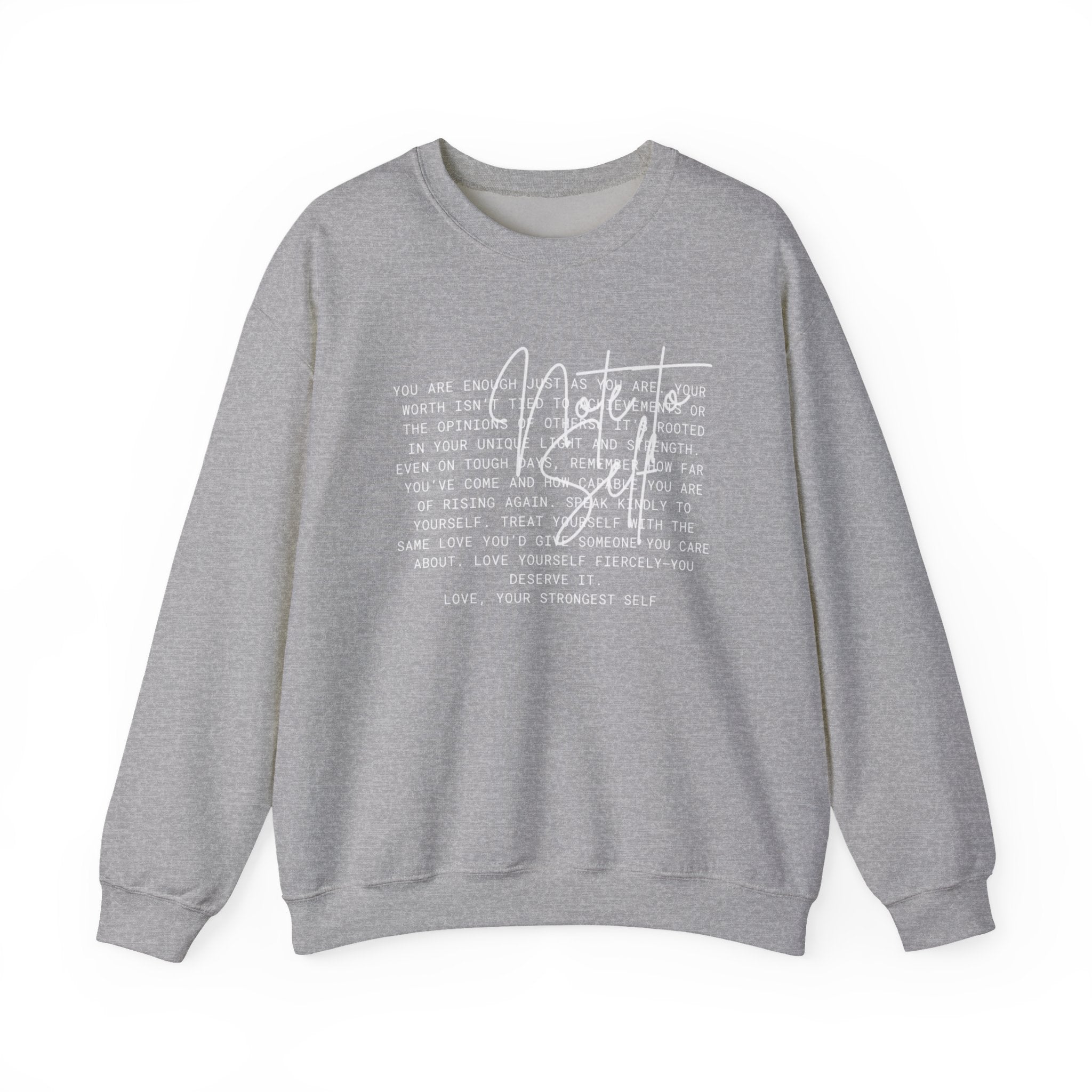 Note to Self Crewneck Sweatshirt
