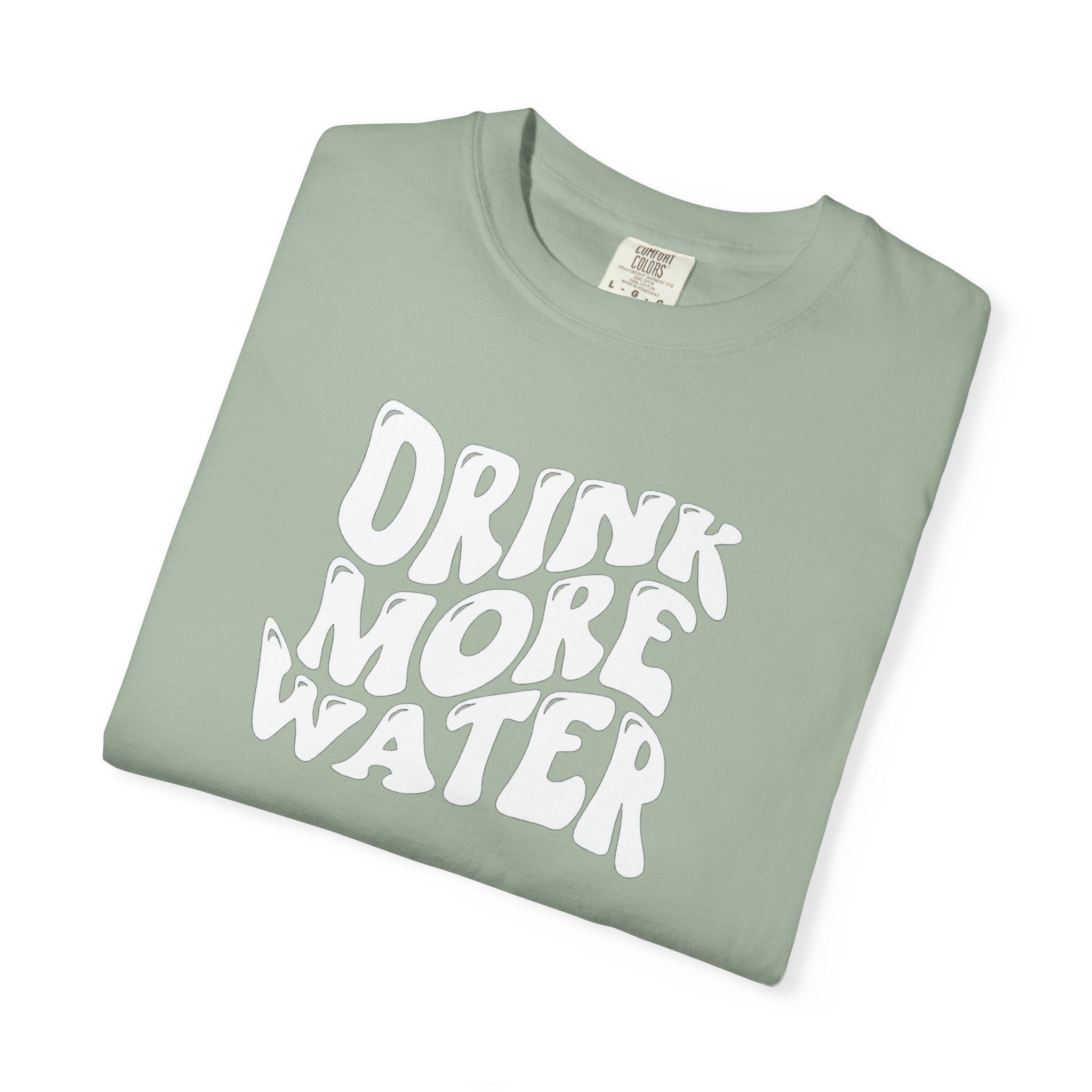 Drink More Water T-Shirt