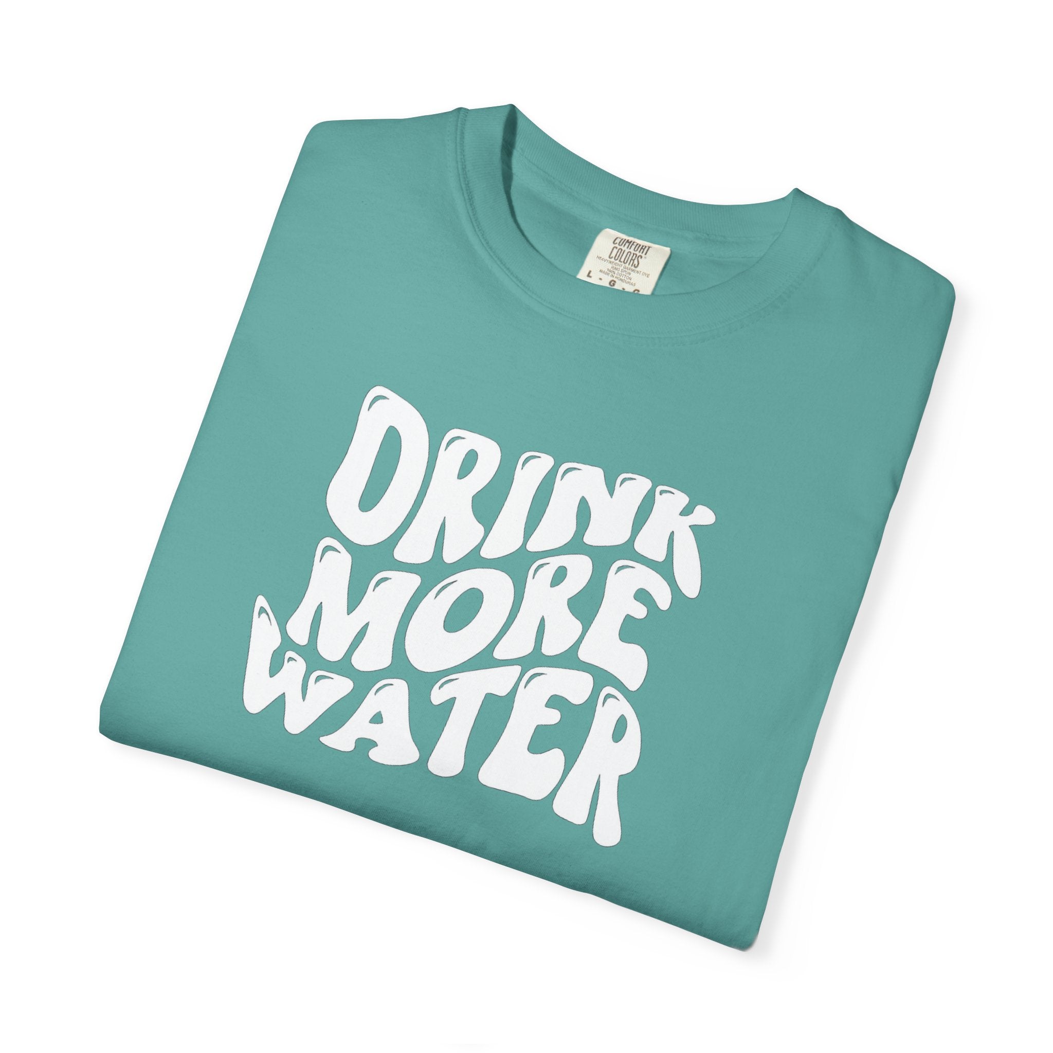 Drink More Water T-Shirt