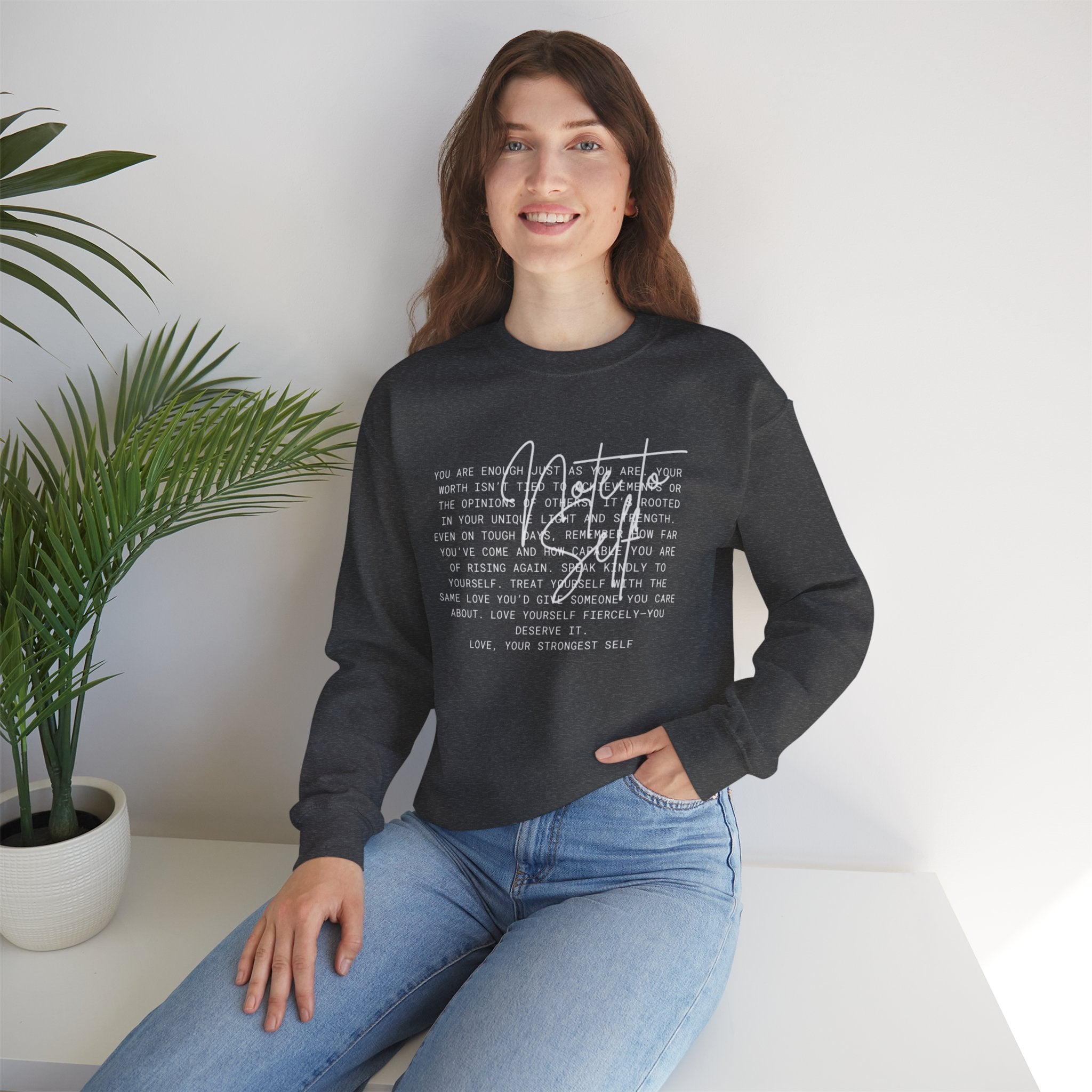 Note to Self Crewneck Sweatshirt