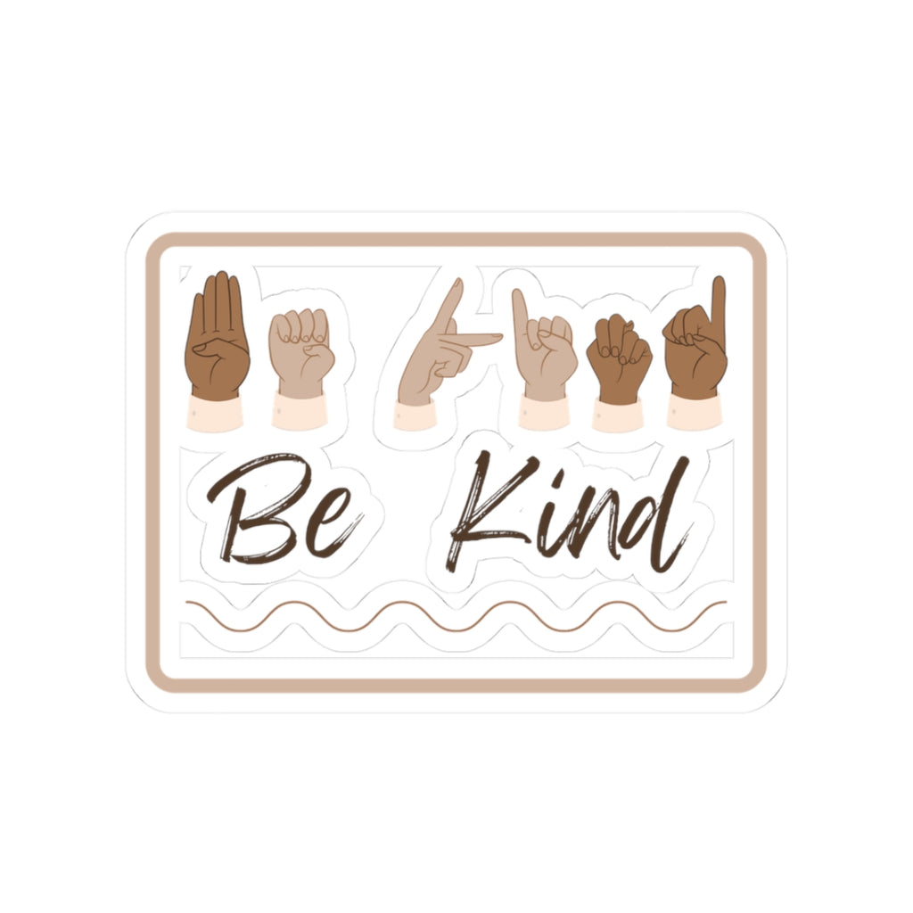 Be Kind Sticker