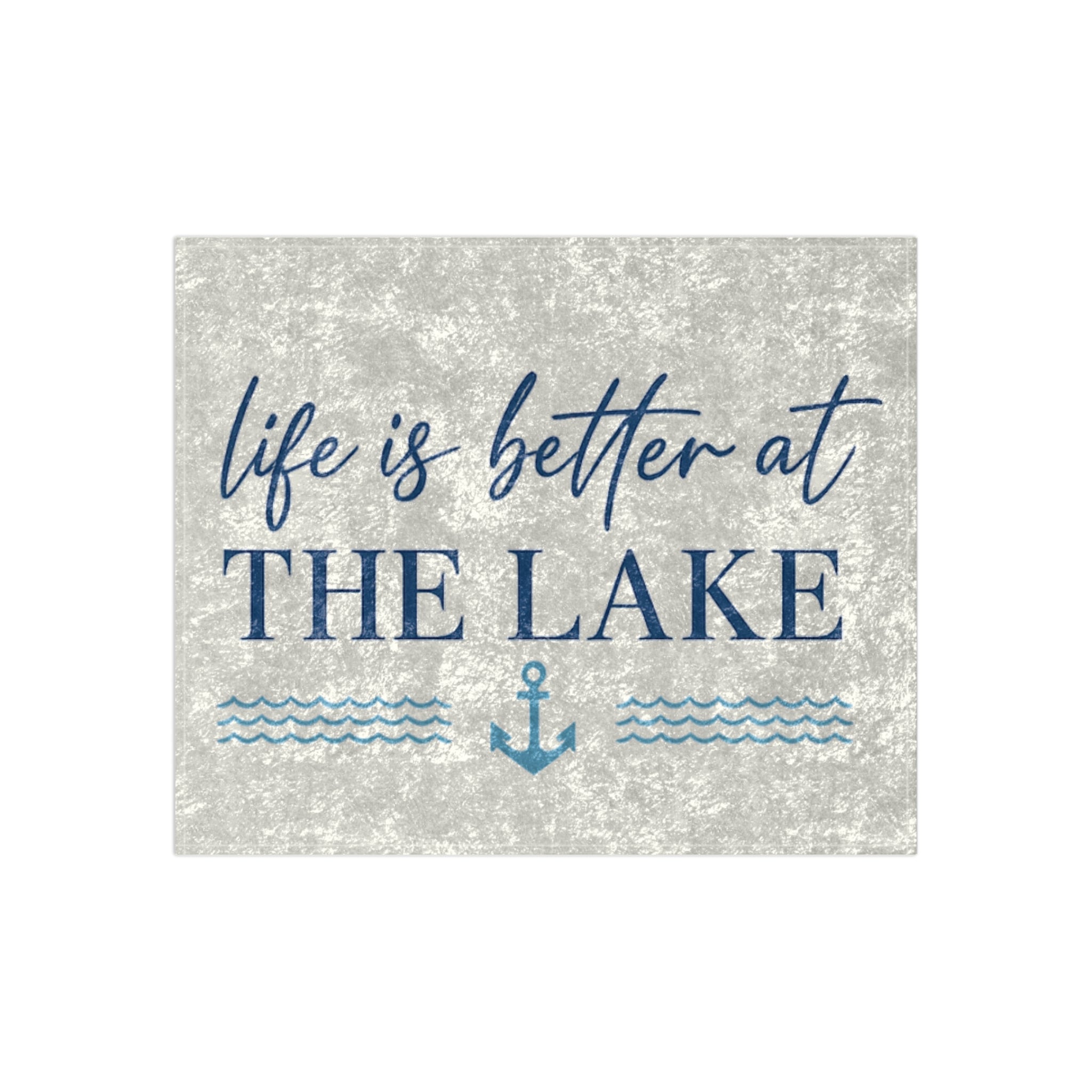 Life Is Better at the Lake Crushed Velvet Blanket