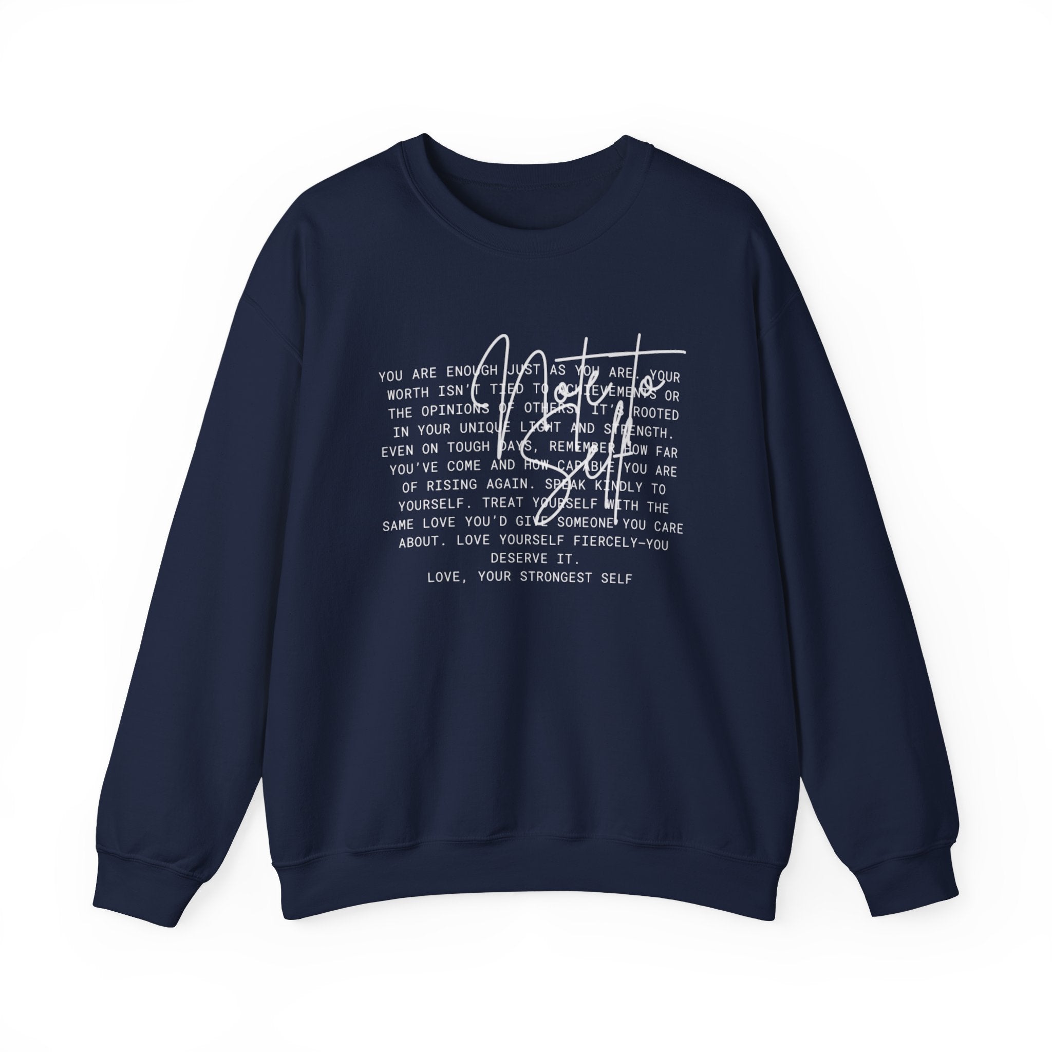 Note to Self Crewneck Sweatshirt