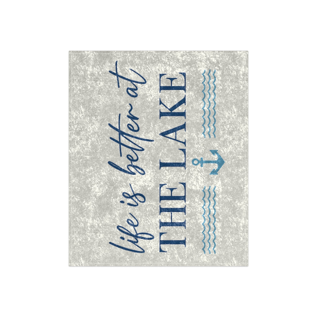 Life Is Better at the Lake Crushed Velvet Blanket