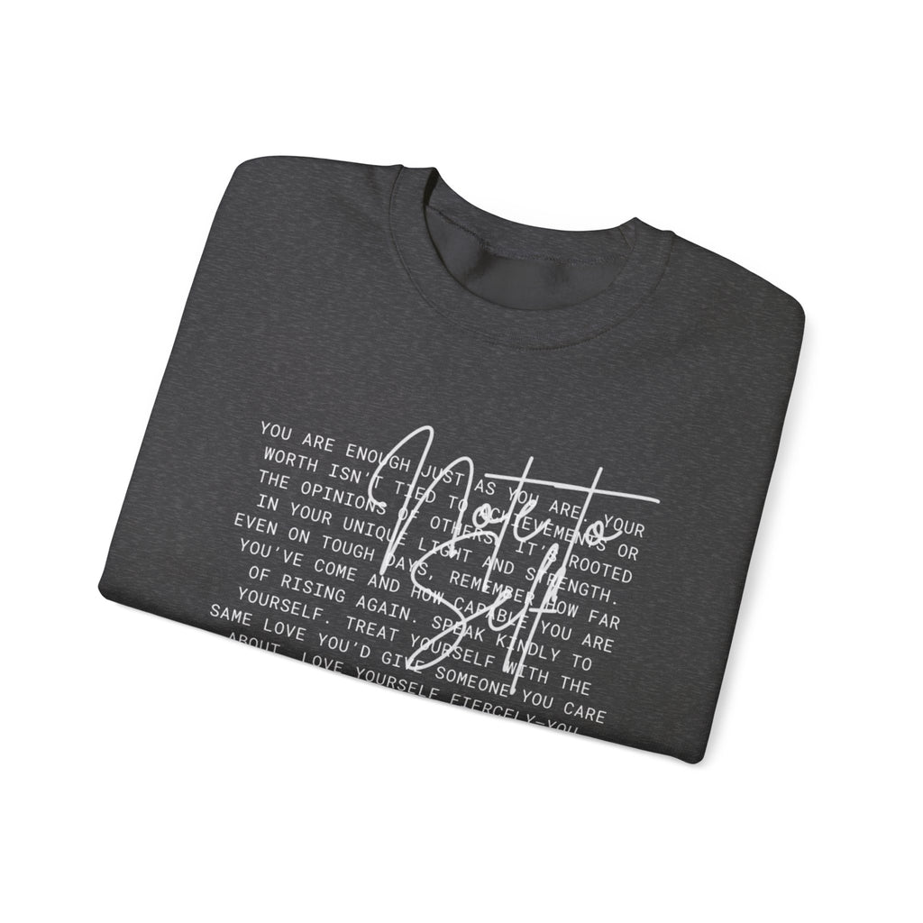 Note to Self Crewneck Sweatshirt