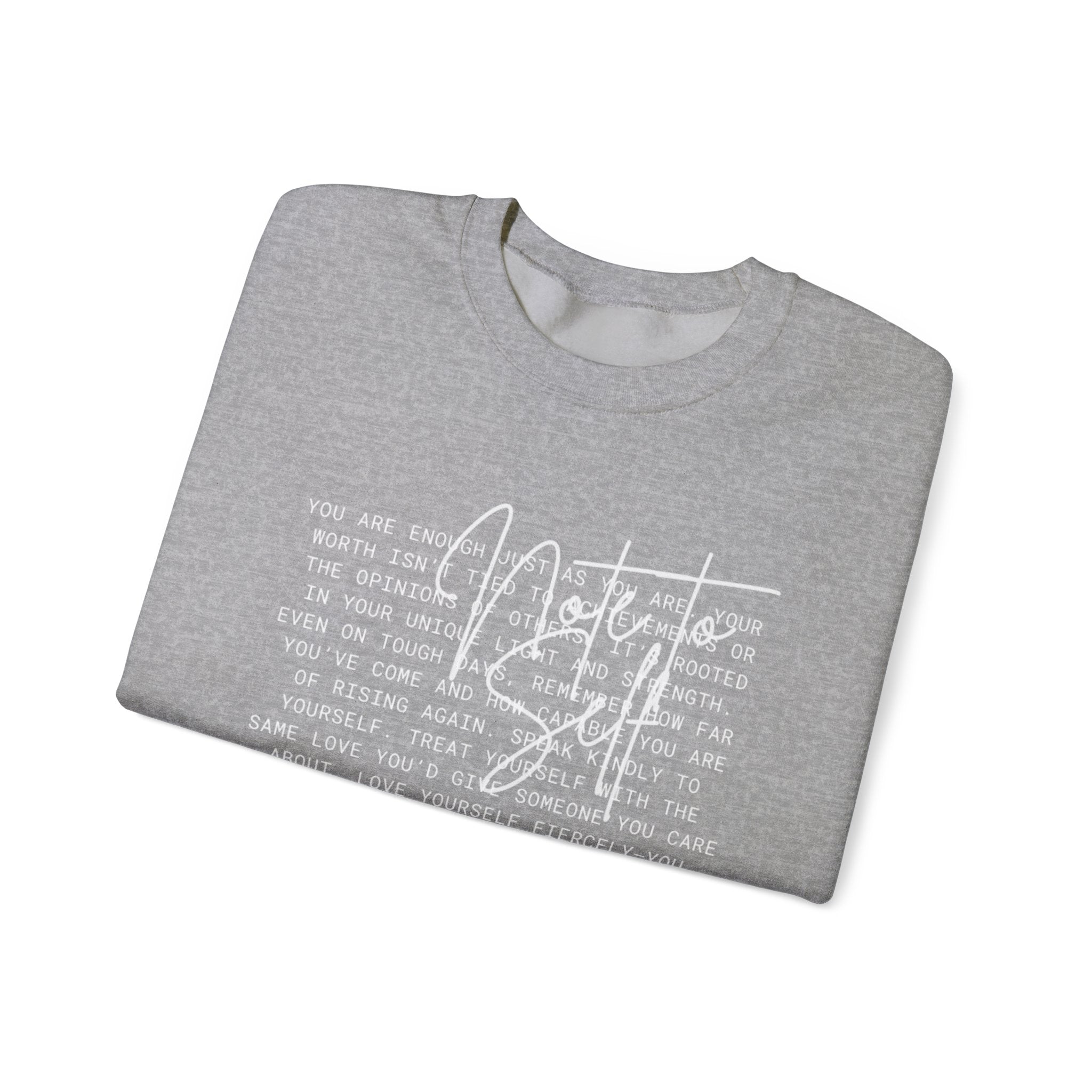 Note to Self Crewneck Sweatshirt