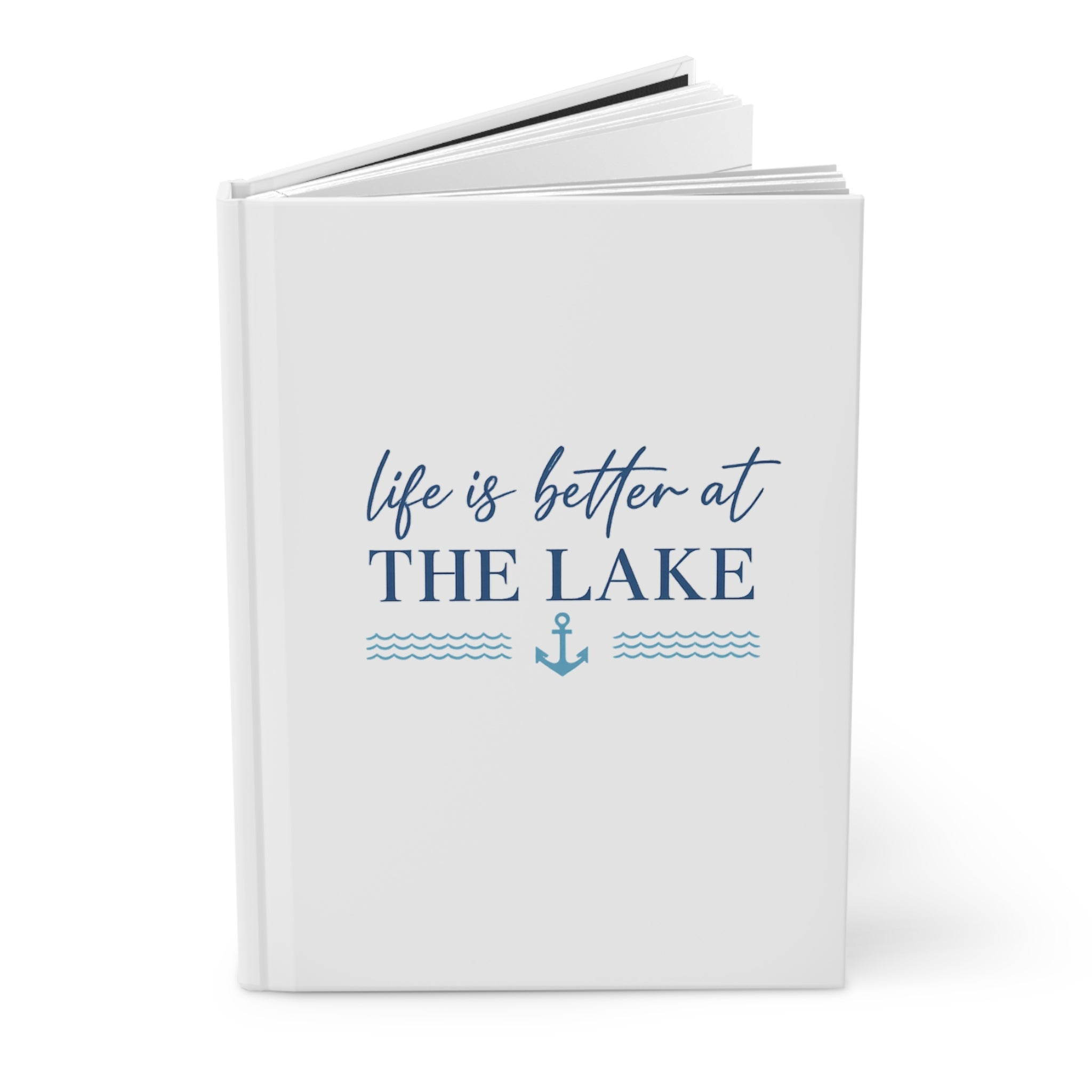 Life Is Better at the Lake Journal